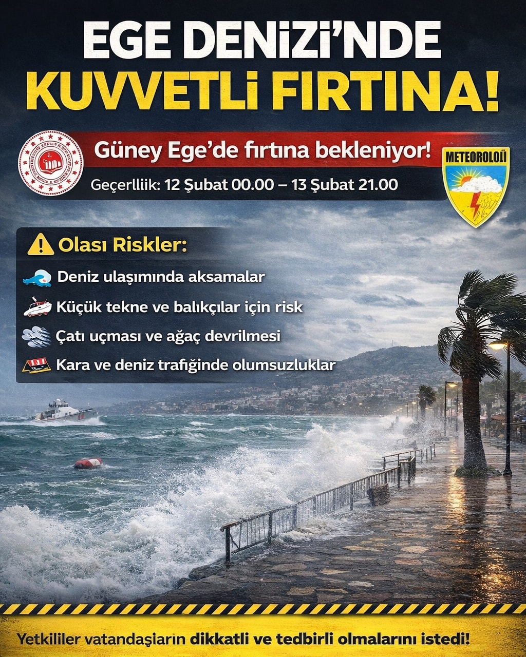 EGE DENİZİ’NİN GÜNEYİNDE FIRTINA BEKLENİYOR!
