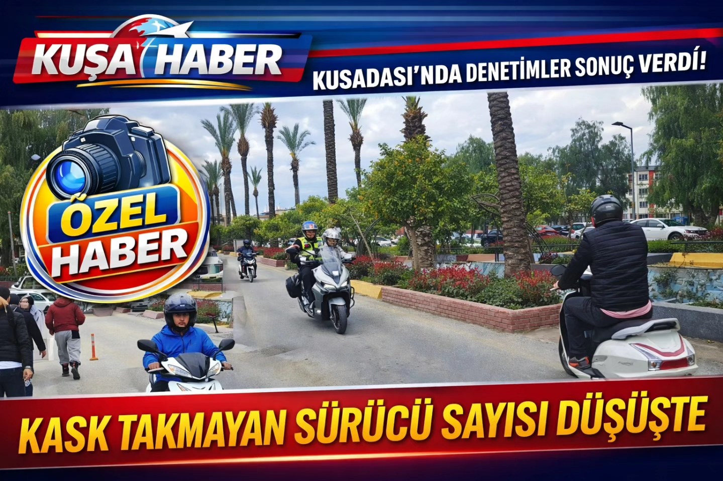 KUŞADASI’NDA DENETİMLER SONUÇ VERDİ! KASK TAKMAYAN SÜRÜCÜ SAYISI DÜŞÜŞTE