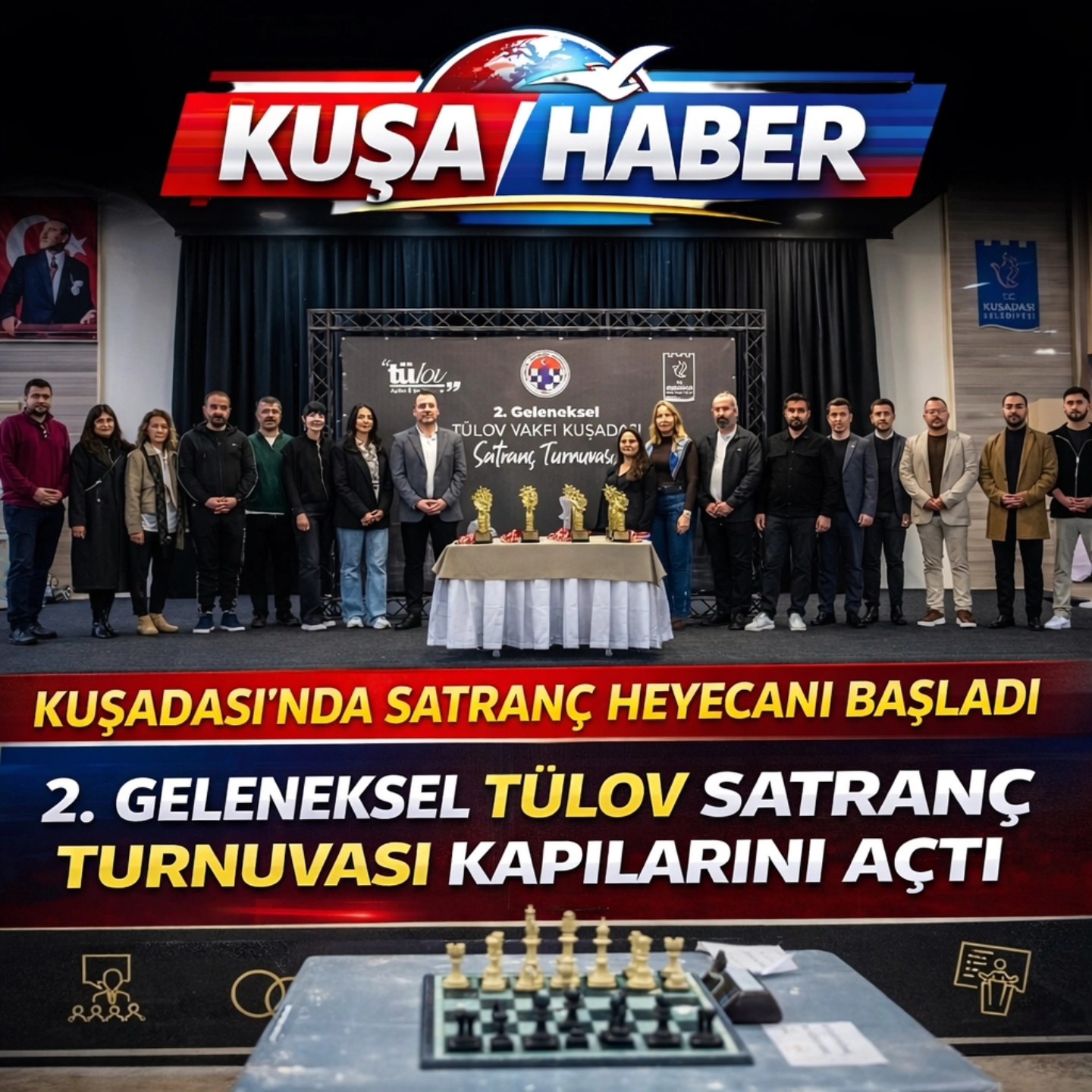 KUŞADASI’NDA SATRANÇ HEYECANI BAŞLADI 2. GELENEKSEL TÜLOV SATRANÇ TURNUVASI KAPILARINI AÇTI