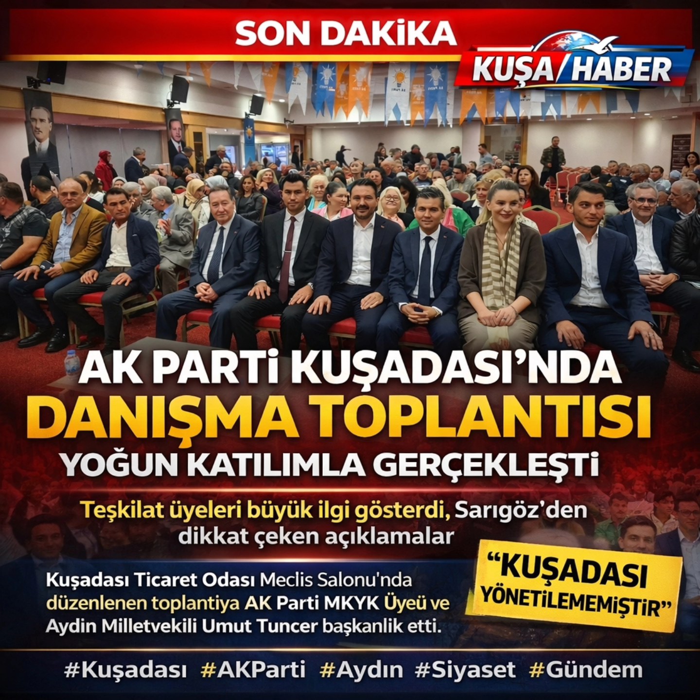 AK PARTİ KUŞADASI İLÇE DANIŞMA TOPLANTISI GERÇEKLEŞTİRİLDİ