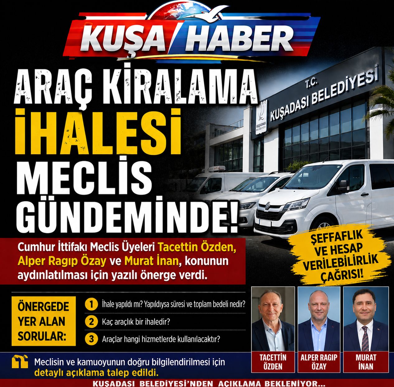 KUŞADASI BELEDİYESİ’NE ARAÇ KİRALAMA İHALESİ SORUSU