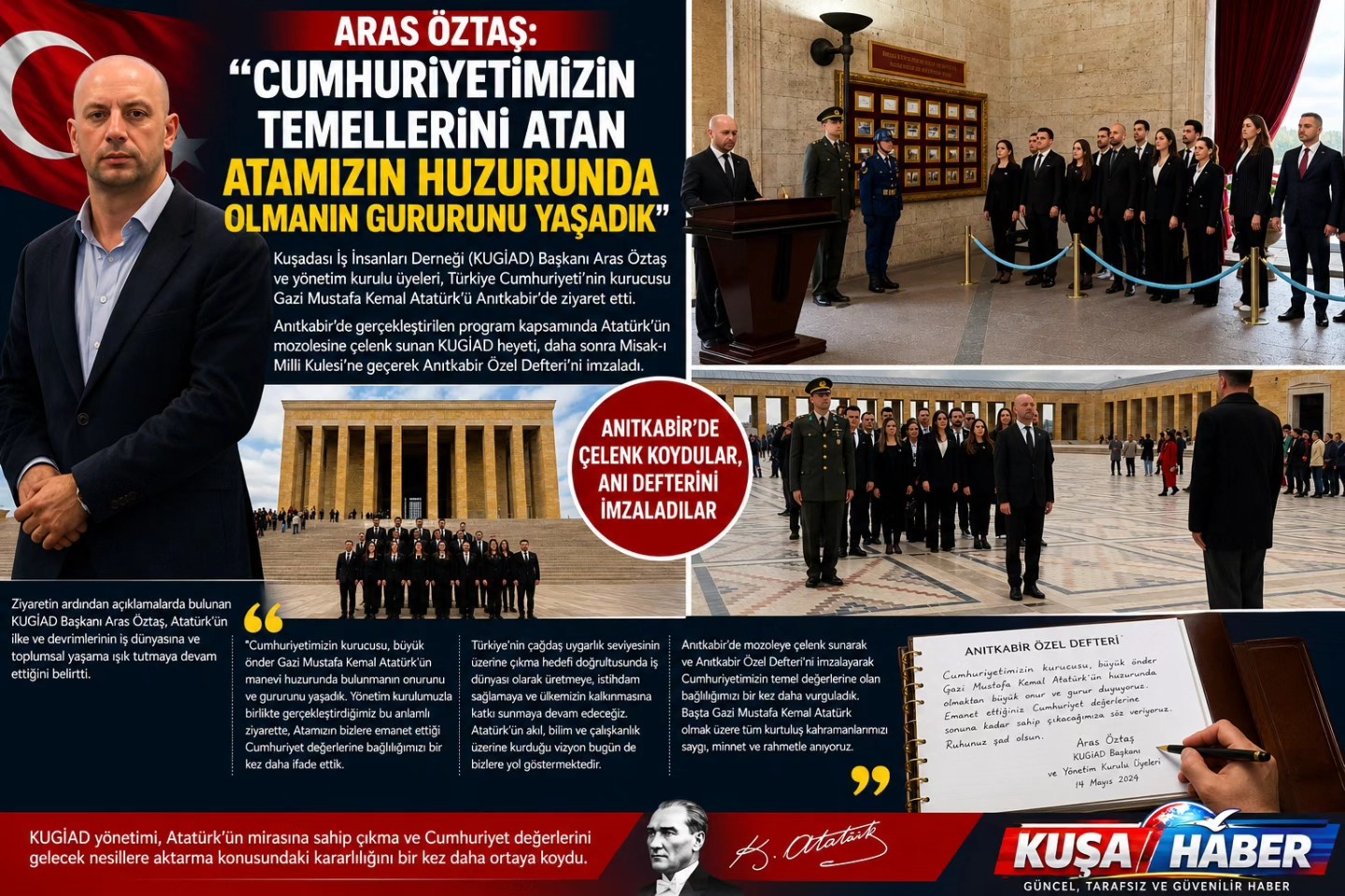 ARAS ÖZTAŞ: “CUMHURİYETİMİZİN TEMELLERİNİ ATAN ATAMIZIN HUZURUNDA OLMANIN GURURUNU YAŞADIK”