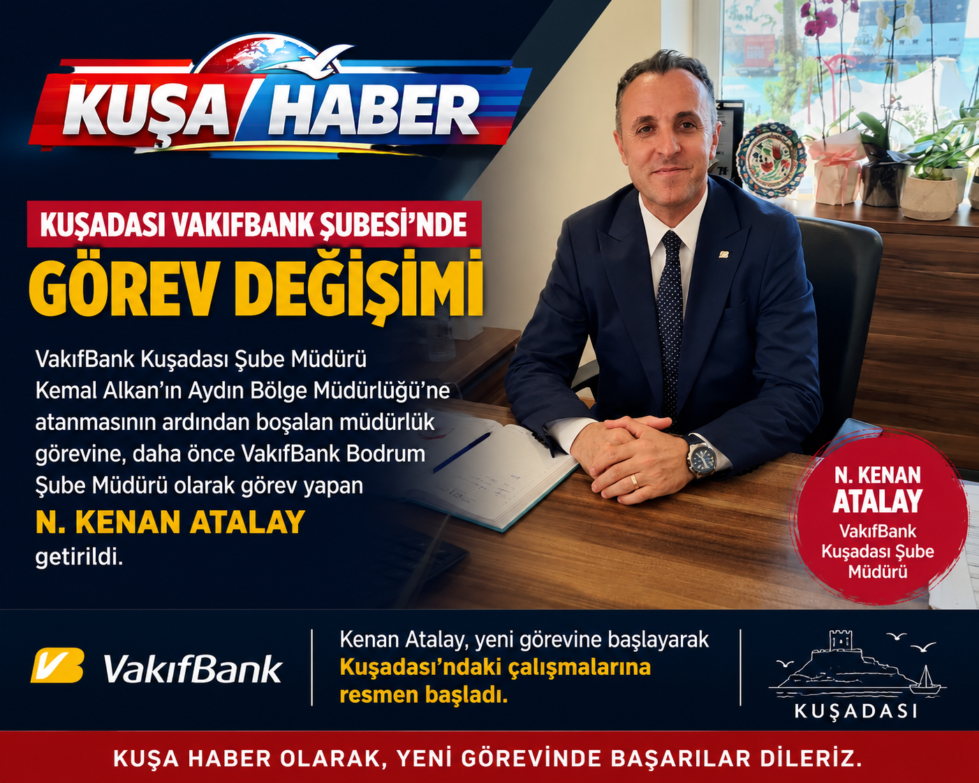 KUŞADASI VAKIFBANK ŞUBESİ’NDE GÖREV DEĞİŞİMİ