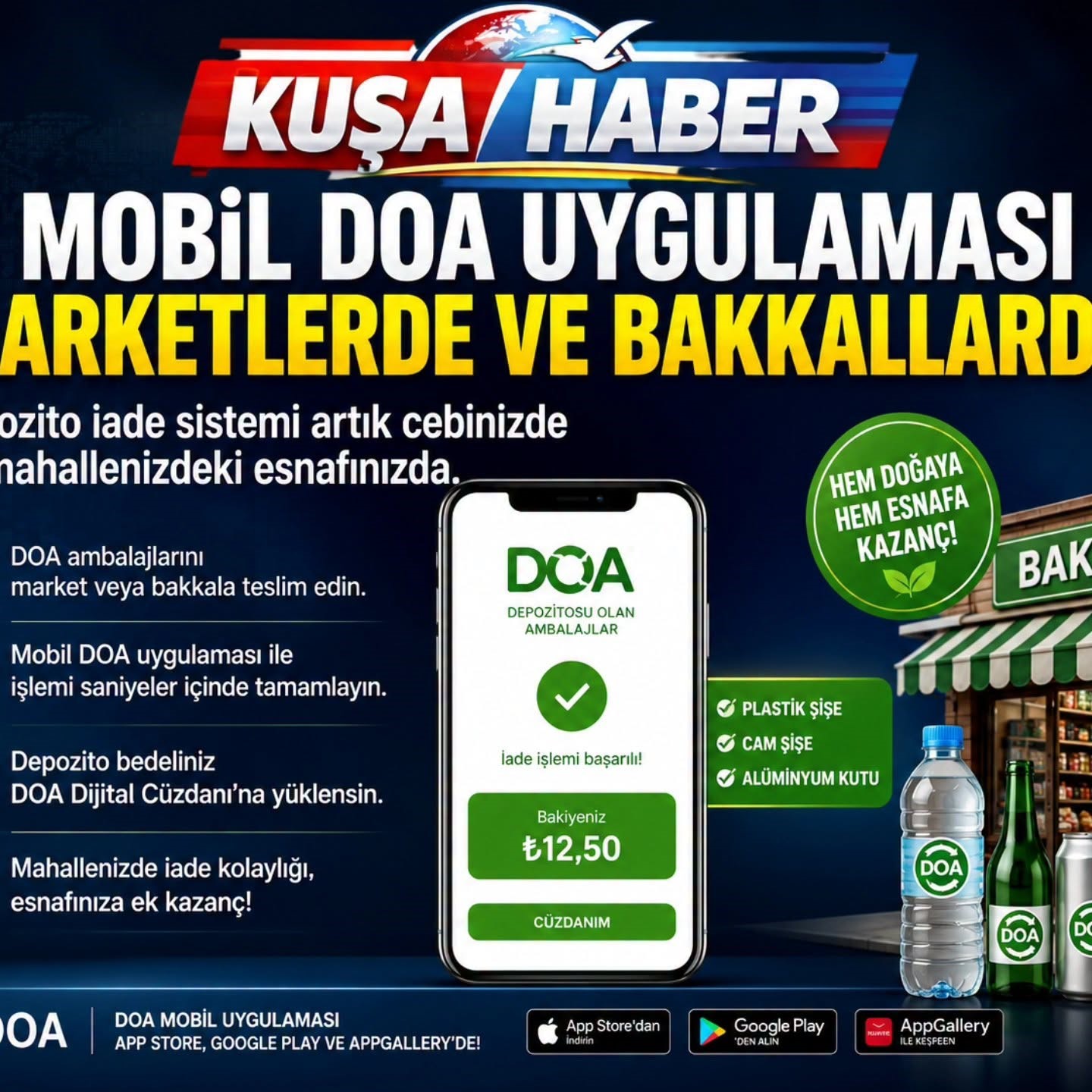 MOBİL DOA DÖNEMİ BAŞLIYOR: DEPOZİTO İADE SİSTEMİ MARKET VE BAKKALLARA GELİYOR